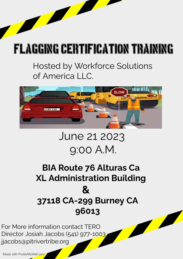 Flagging Certification Training Official Home of the Pit River Tribe
